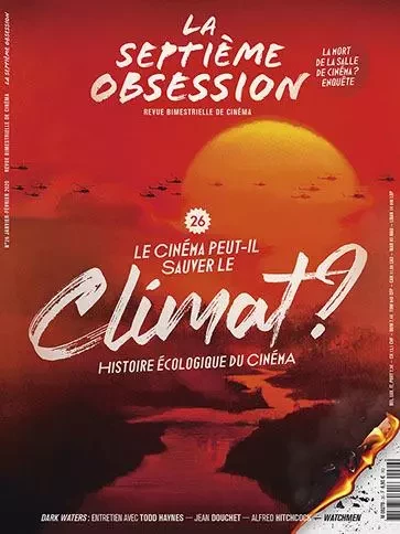 La Septième obsession N°26 : Le cinema peut-il sauver le climat ? - janvier/février 2020 -  Collectif - SEPT OBSESSION