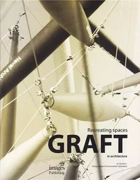 Graft in Architecture /anglais