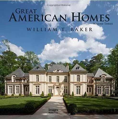 Great American Homes /anglais -  T. BAKER WILLIAM - IMAGES PUBLISHI