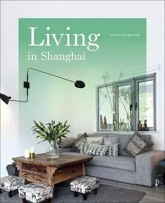 Living In Shanghai /anglais -  - IMAGES PUBLISHI