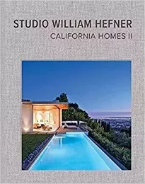 Studio William Hefner California Homes 2 /anglais