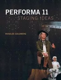 Performa 11: Staging Ideas /anglais