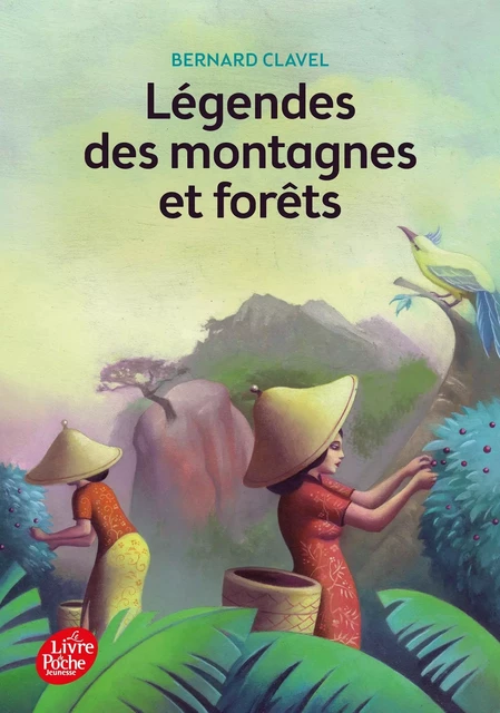 Légendes des montagnes et forêts - Bernard Clavel - POCHE JEUNESSE