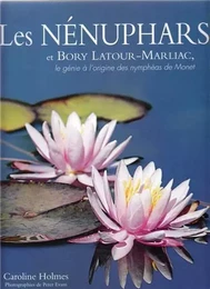 Les Nenuphars et Bory Latour Marliac /franCais