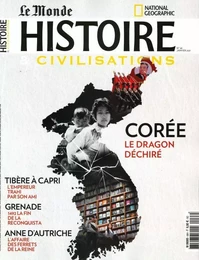 Histoire & Civilisations n°68 - Corée : le dragon déchiré - Janvier 2021