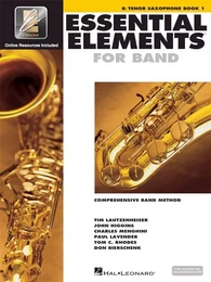 ESSENTIAL ELEMENTS FOR BAND - BOOK 1 WITH EEI SAXOPHONE TENOR +ENREGISTREMENTS ONLINE