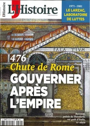 L'Histoire N°481 - Chute de Rome, gouverner après l'empire - Mars 2021