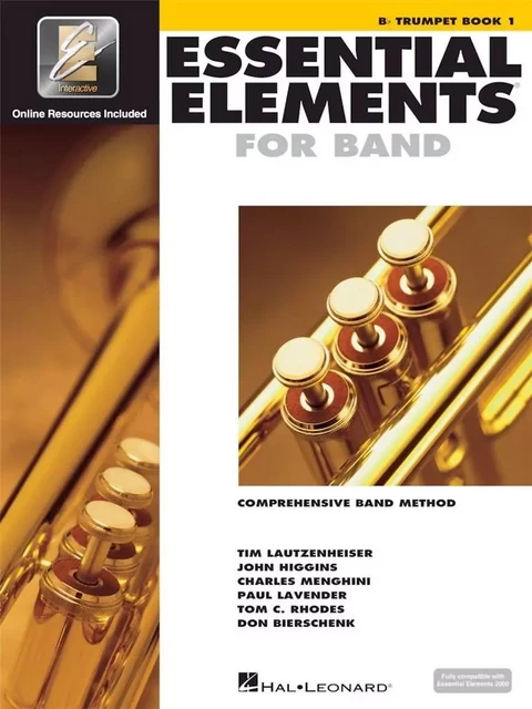 ESSENTIAL ELEMENTS FOR BAND - BOOK 1 WITH EEI TROMPETTE +ENREGISTREMENTS ONLINE -  DIVERS AUTEURS - HAL LEONARD