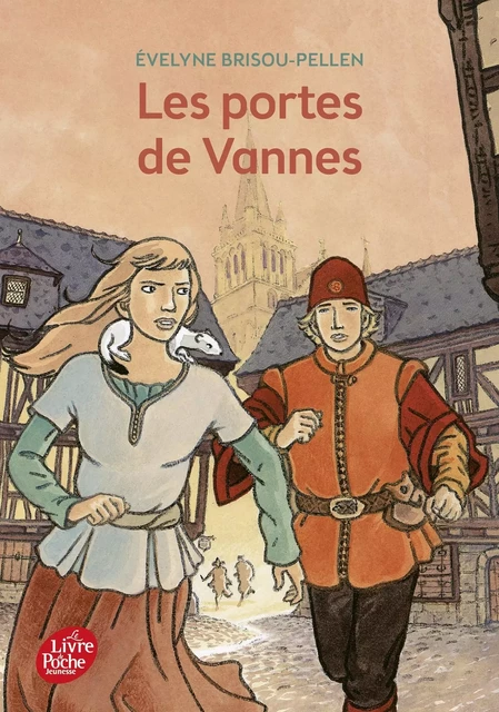 Les portes de Vannes - Évelyne BRISOU-PELLEN - POCHE JEUNESSE