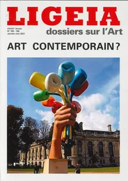 Ligeia N°185-188 : Art contemporain - Janvier/Juin 2021