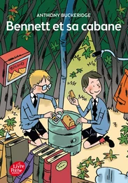 Bennett - Tome 1 - Bennett et sa cabane