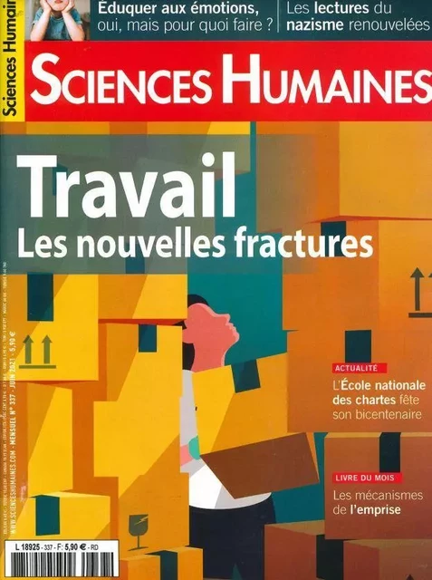 Sciences Humaines n°337 : Travail, les nouvelles fractures - Juin 2021 -  Collectif - SCIENC HUMAINES