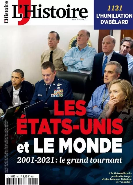 L'Histoire n°486 : Les Etats-Unis et le monde (2001 - 2021) - Septembre 2021 -  Collectif - L HISTOIRE REVU