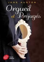 Orgueil et préjugés - Texte Abrégé