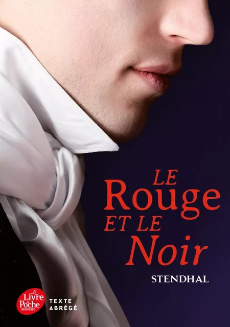 Le rouge et le noir - Texte Abrégé -  Stendhal - POCHE JEUNESSE