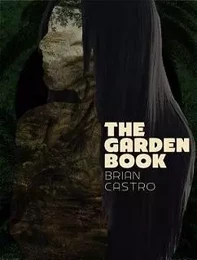 Brian Castro The Garden Book /anglais