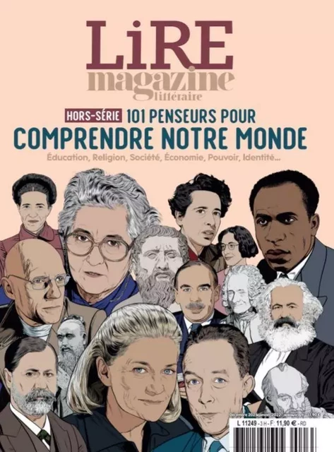 Lire magazine HS : 101 penseurs pour comprendre notre monde -  Collectif - LIRE MAGAZINE