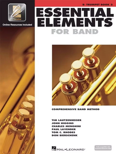 ESSENTIAL ELEMENTS FOR BAND - BOOK 2 WITH EEI TROMPETTE +ENREGISTREMENTS ONLINE -  DIVERS AUTEURS - HAL LEONARD