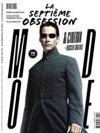 La Septième Obsession n°37 : Mode & Cinéma - Matrix - nov/dec 2021