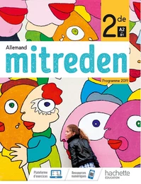 Mitreden 2nde - Livre Élève - Ed. 2019