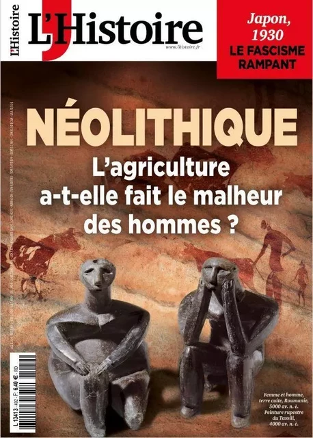 L'Histoire N°492 : Néolithique - Février 2022 -  Collectif - L HISTOIRE REVU