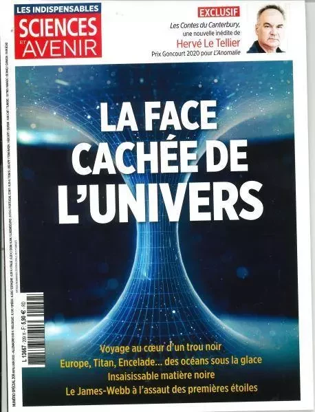 Sciences et Avenir HS n°209 : La face cachée de l'univers - Avril/Mai/Juin 2022 -  Collectif - HS SCIENCES AVE