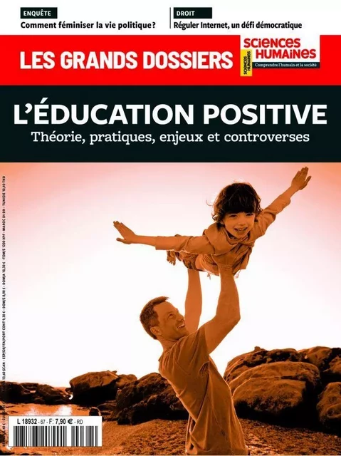 Sciences humaines GD n°67 : L’éducation positive - Juin 2022 -  Collectif - SCIENC HUMAINES