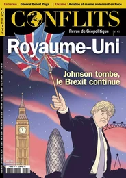 Conflits n°41 : Royaume-Uni - Sept - Octobre 2022