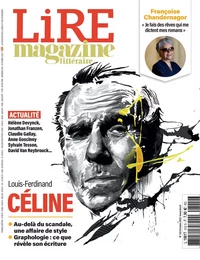 Lire Magazine littéraire N°512 : Céline - octobre 2022