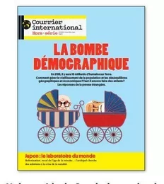 Courrier International HS n°91 : La bombe démographique mondiale - oct 2022