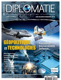 Diplomatie GD n°70 : Géopolitique et Technologies - Oct-Nov 2022