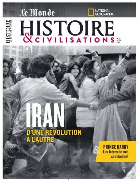 Histoire et Civilisation n°93 : Iran - avril 2023 -  Collectif - MALESHERBES