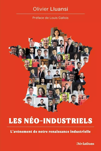 Les néo-industriels - Olivier Lluansi - DEVIATIONS