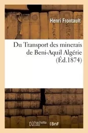 Du Transport des minerais de Beni-Aquil Algérie