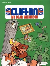 Clifton - tome 1 my dear Wilkinson