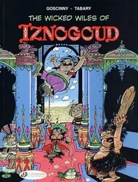 Iznogoud - tome 1 The Wicked Wiles of Iznogoud