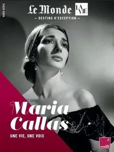 Le Monde/La Vie HS n°55 : Maria Callas - nov 2023 -  Collectif - MALESHERBES