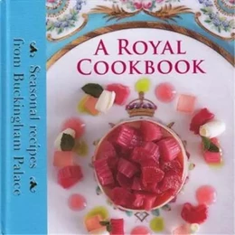 A Royal Cookbook /anglais