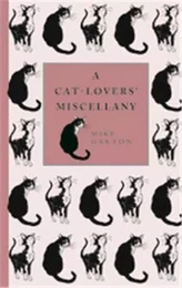 A Cat-Lover's Miscellany /anglais