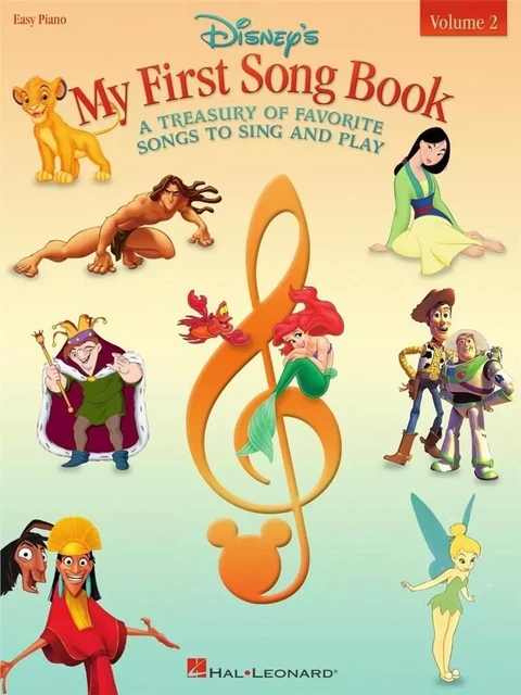 DISNEY'S MY FIRST SONGBOOK VOLUME 2 : A TREASURY OF FAVORITE SONGS TO SING AND PLAY - EASY PIANO -  DIVERS AUTEURS - HAL LEONARD