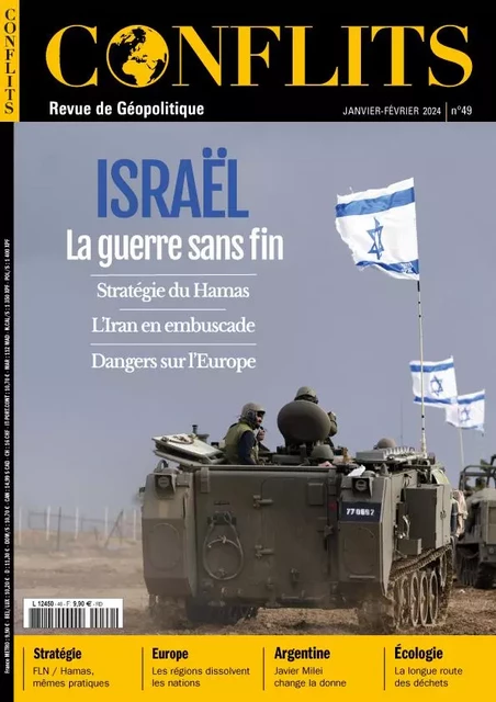 Conflits n°49 - Israël : la guerre sans fin - Janvier 2024 -  Collectif - REVUE CONFLITS