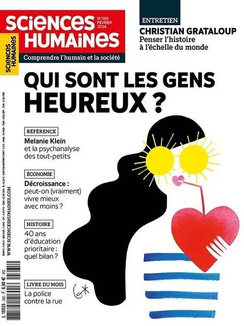 Sciences Humaines N°365 : Qui sont les gens heureux ? - Février 2024 -  Collectif - SCIENC HUMAINES