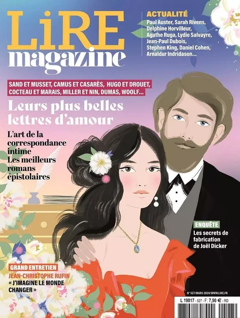 Lire Magazine n°527 : Leurs plus belles lettres d'amour - Mars 2024 -  - LIRE MAGAZINE