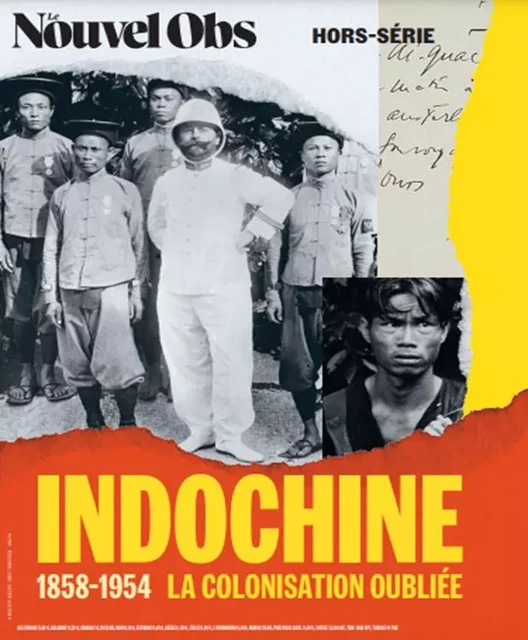 L'Obs HS n°116 : Indochine, la colonisation oubliée (1858-1954) - Avril 2024 -  - OBS HORS SERIE