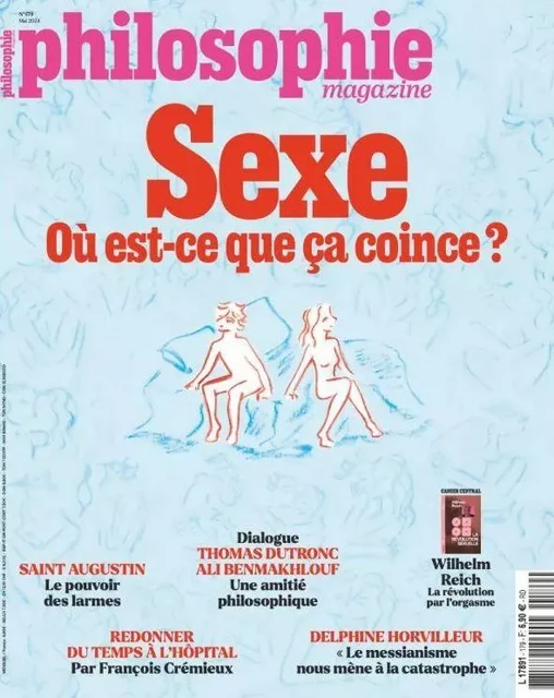 Philosophie Magazine N°179 : Sexe où est-ce que ça coince ? - Mai 2024 -  - PHILOSOPHIE MAG