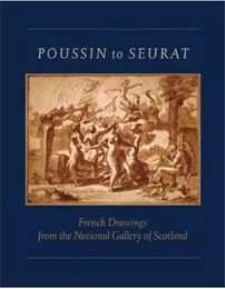 Poussin to Seurat /anglais