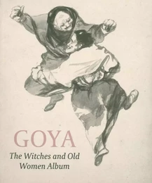 Goya The Witches And Old Women Album