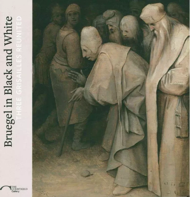 Bruegel In Black And White - Karen Serres - Paul Holberton Publishing