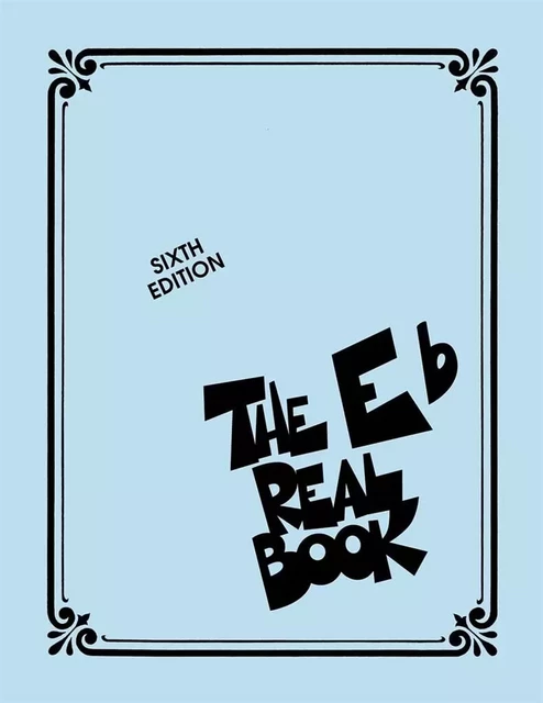 THE REAL BOOK - VOLUME I (6TH ED.) - INSTRUMENTS DIVERS - MI BEMOL -  DIVERS AUTEURS - HAL LEONARD