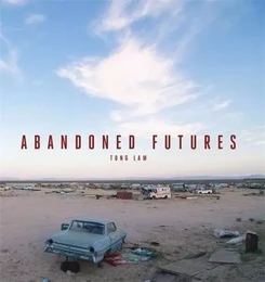 Tong Lam Abandoned Futures /anglais